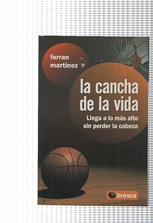 Seller image for La cancha de la vida for sale by El Boletin