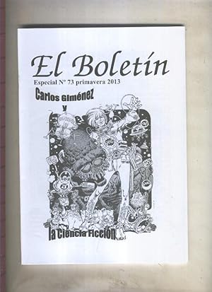 Imagen del vendedor de El Boletin Especial numero 073: Carlos Gimenez y la Ciencia Ficcion a la venta por El Boletin