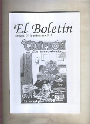 Imagen del vendedor de El Boletin Especial numero 075: Robert Segura: especial portadas a la venta por El Boletin