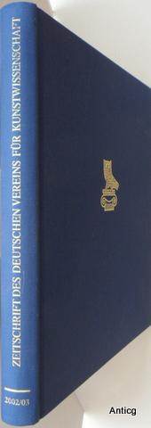 Imagen del vendedor de Zeitschrift des Deutschen Vereins fr Kunstwissenschaft. Band 56/57; 2002-2003. a la venta por Antiquariat Gntheroth