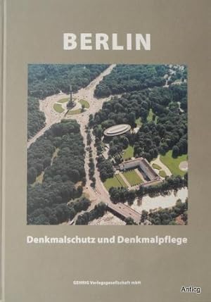 Berlin. Denkmalschutz und Denkmalpflege.