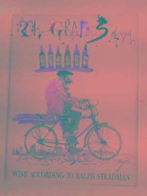 Seller image for The grapes of Ralph: wine according to Ralph Steadman for sale by Cotswold Internet Books