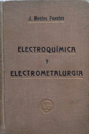 ELECTROQUIMICA Y ELECTROMETALURGÍA