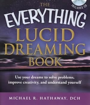 The Everything Lucid Dreaming Book