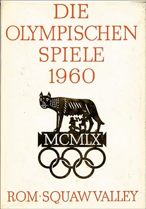 Die Olympischen Spiele 1960. Rom. Squaw Valley.