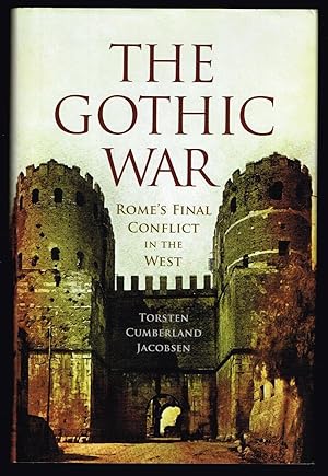 Immagine del venditore per The Gothic War: Rome's Final Conflict in the West venduto da Ray Dertz