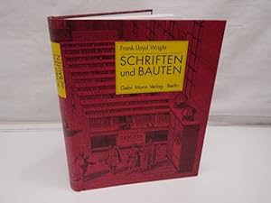 Schriften und Bauten Mit einem Nachwort zur Neuausgabe von Bernd Nicolai