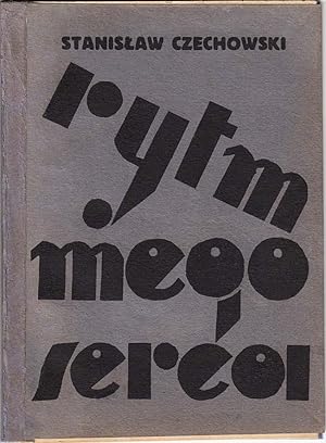 Rytm mego serca (Rhythm of My Heart) [Poetry collection]