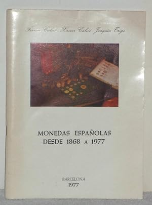 Imagen del vendedor de Monedas espaolas desde 1868 a 1977 a la venta por Los libros del Abuelo