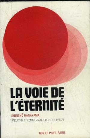 Bild des Verkufers fr LA VOIE DE L'ETERNITE - COMMENT SURENT MOURIR LES CRIMINELS DE GUERRE JAPONAIS. zum Verkauf von Le-Livre
