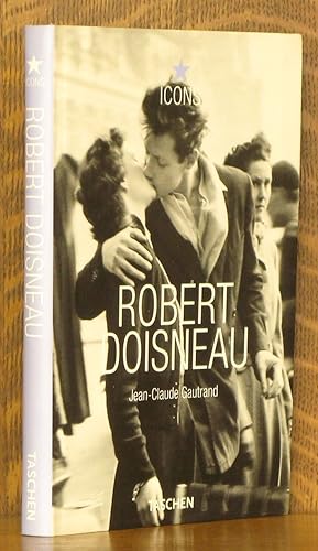 Robert Doisneau 1912-1994 (Icons)