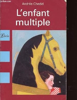 Imagen del vendedor de L'ENFANT MULTIPLE a la venta por Le-Livre