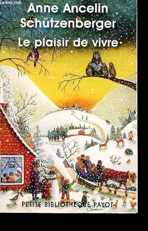 Seller image for LE PLAISIR DE VIVRE for sale by Le-Livre