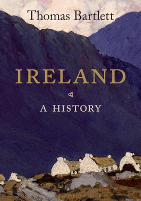 Bild des Verkufers fr Ireland: A History (Paperback or Softback) zum Verkauf von BargainBookStores