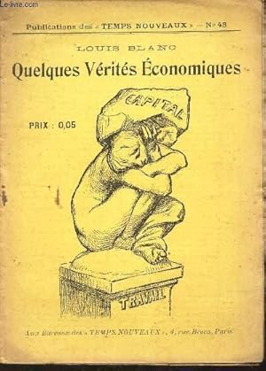 Bild des Verkufers fr QUELQUES VERITES ECONOMIQUES / N48 DES PUBLICATIONS DES "TEMPS NOUVEAUX". zum Verkauf von Le-Livre