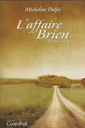 Seller image for L'affaire Brien for sale by Livres Norrois
