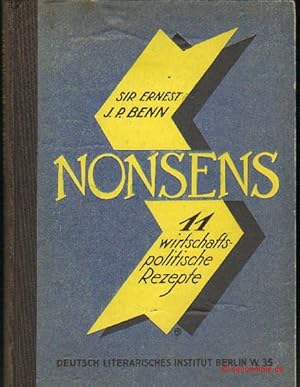 Nonsens. 11 Wirtschaftspolitische Rezepte.