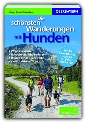 Imagen del vendedor de Die schnsten Wanderungen mit Hunden a la venta por Rheinberg-Buch Andreas Meier eK