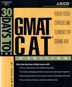 Image du vendeur pour 30 days to the GMAT CAT. 2nd Edition. mis en vente par Fundus-Online GbR Borkert Schwarz Zerfa