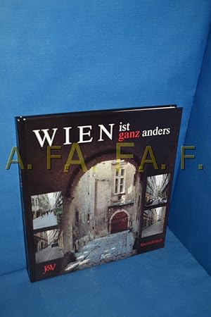 Seller image for Wien ist ganz anders for sale by Antiquarische Fundgrube e.U.