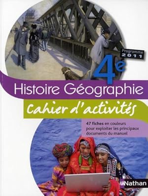 histoire-géographie - 4ème - cahier d'activités (édition 2011)