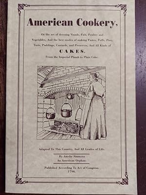 Seller image for American Cookery : Recipes from Martha Washington's Booke of Cookery for sale by The Book House, Inc.  - St. Louis