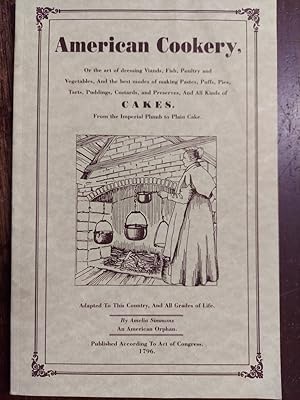 Immagine del venditore per American Cookery : Recipes from Martha Washington's Booke of Cookery venduto da The Book House, Inc.  - St. Louis