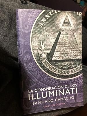 La Conspiración De Los Illuminati