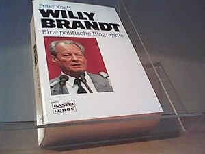Bild des Verkufers fr Willy Brandt, eine politische Biographie zum Verkauf von Eichhorn GmbH