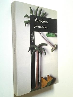 Imagen del vendedor de Varadero (Primera edicin) a la venta por MAUTALOS LIBRERA
