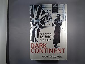 Imagen del vendedor de Dark Continent: Europe's Twentieth Century a la venta por Strawberry Hill Books