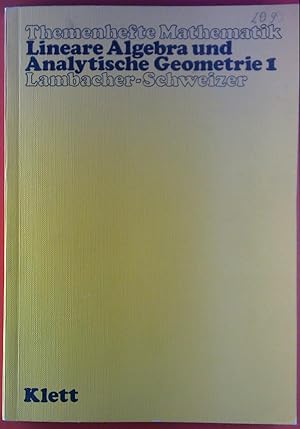 Bild des Verkufers fr Themenhefte Mathematik. Lineare Algebra und Analytische Geometrie 1. zum Verkauf von biblion2