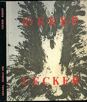 Imagen del vendedor de Uecker in Moskau 1988 | Katalog der Ausstellung vom 14th September - 1st November 1988 (Russische Ausgabe - Text in Russian Language) a la venta por Little Stour Books PBFA Member