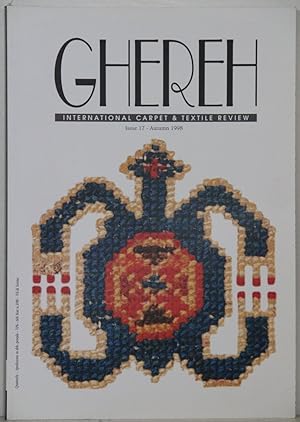 Seller image for Ghereh. International Carpert & textile Review. Issue 17, Autumn 1998. for sale by Antiquariat  Braun