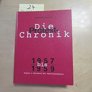 Bild des Verkufers fr Die Protest-Chronik, 1949 - 1959 - Band 3: 1957 - 1959 (Eine illustrierte Geschichte von Bewegung, Widerstand und Utopie) zum Verkauf von Bookstore-Online