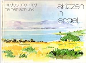 Imagen del vendedor de Skizzen in Israel. Biblische Texte. a la venta por Versandantiquariat Sylvia Laue