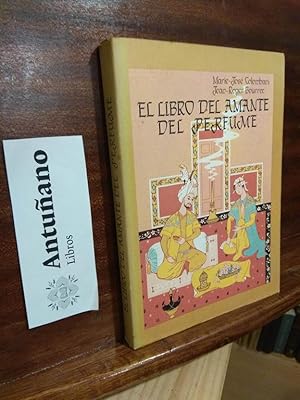 Seller image for El libro del amante del Perfume for sale by Libros Antuano