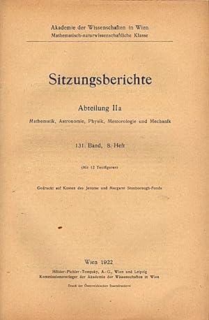 Seller image for Sitzungsberichte : Abteilung 2a ; 131. Band. 8. Heft Akademie der Wissenschaften mathematisch - naturwissenschaftliche Klasse for sale by Schrmann und Kiewning GbR
