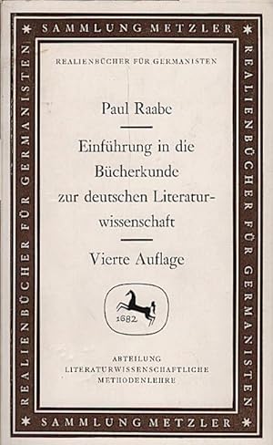 Bild des Verkufers fr Einfhrung in die Bcherkunde zur deutschen Literaturwissenschaft / Paul Raabe zum Verkauf von Schrmann und Kiewning GbR