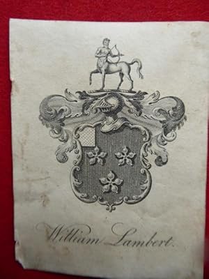 Armorial Bookplate of William Lambert . Arms of Lambert of Garratts Hall in Surrey