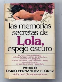 LAS MEMORIAS SECRETAS DE LOLA, ESPEJO OSCURO