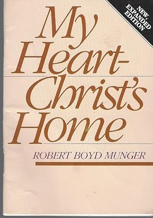 Seller image for My Heart-Christ's Home for sale by BYTOWN BOOKERY