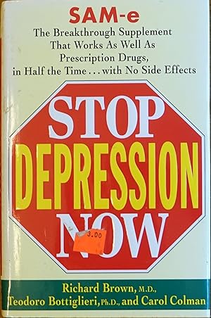 Image du vendeur pour Stop Depression Now mis en vente par Faith In Print