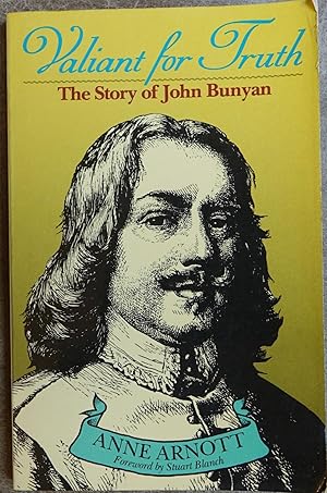 Valiant for Truth: The Story of John Bunyan