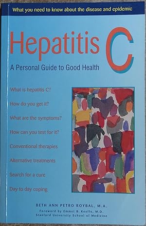 Seller image for Hepatitis C: A Personal Guide to Good Health for sale by Faith In Print