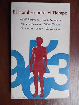 Seller image for El Hombre Ante El Tiempo for sale by Libreria Babel