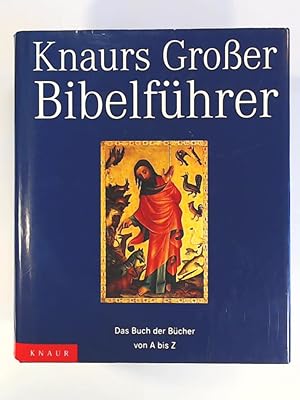 Knaurs Großer Bibelführer