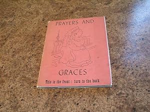 Prayers And Graces - A Little Book Of Extraordinary Piety