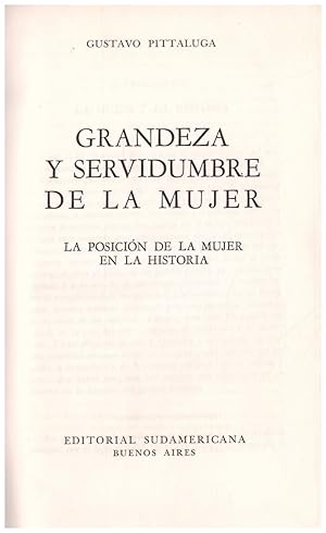 Seller image for GRANDEZA Y SERVIDUMBRE DE LA MUJER. La posicin de la mujer en la historia for sale by Llibres de Companyia