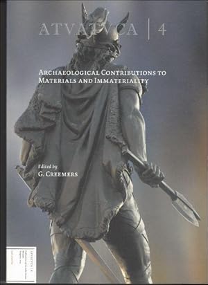 Imagen del vendedor de Archaeological contributions to materials and immateriality. + Der in Tongern aufgefundene Bleibarren mit dem Namen des Kaisers Tiberius a la venta por BOOKSELLER  -  ERIK TONEN  BOOKS